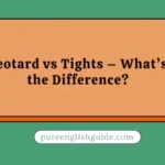 Leotard vs Tights – What’s the Difference?