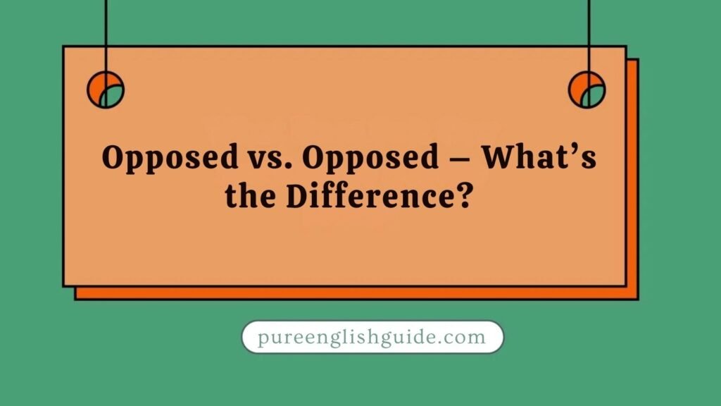 Opposed vs. Opposed